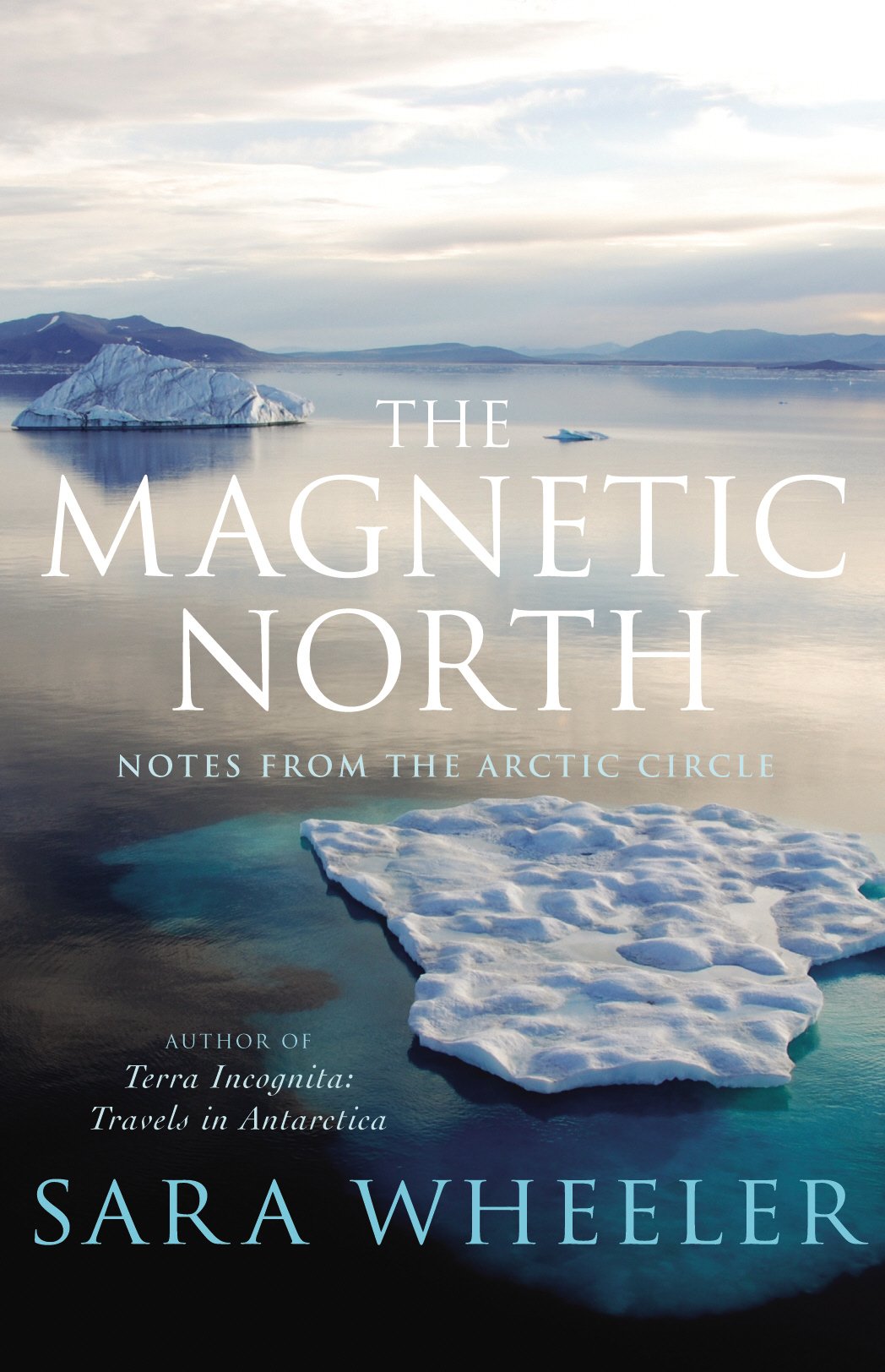 Couverture du livre "The magnetic North : Notes from the Arctic Circle"
