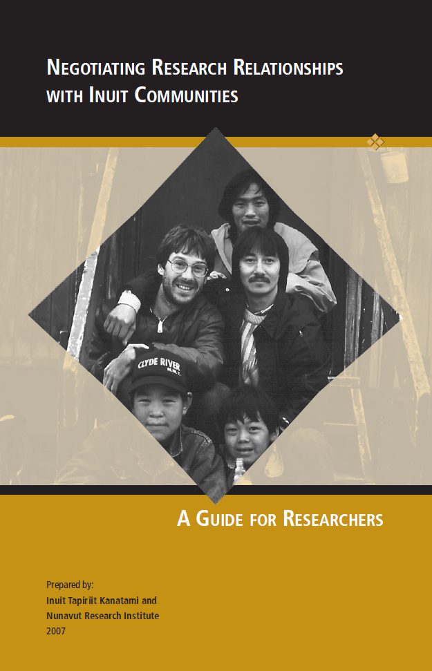 Negociating Research Relationships with Inuit Communities: A Guide for Researchers