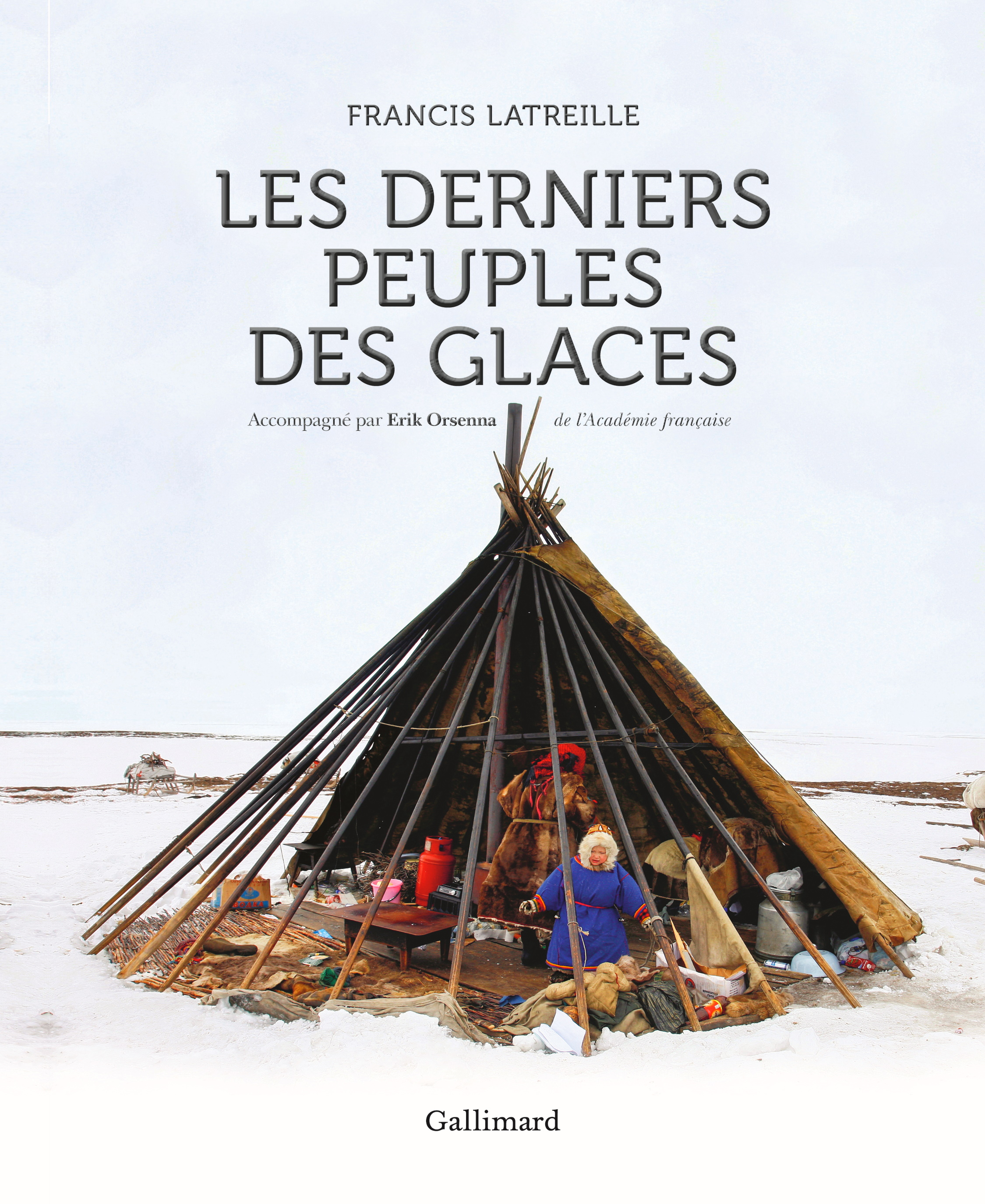 Book cover of "Les derniers peuples des glaces"