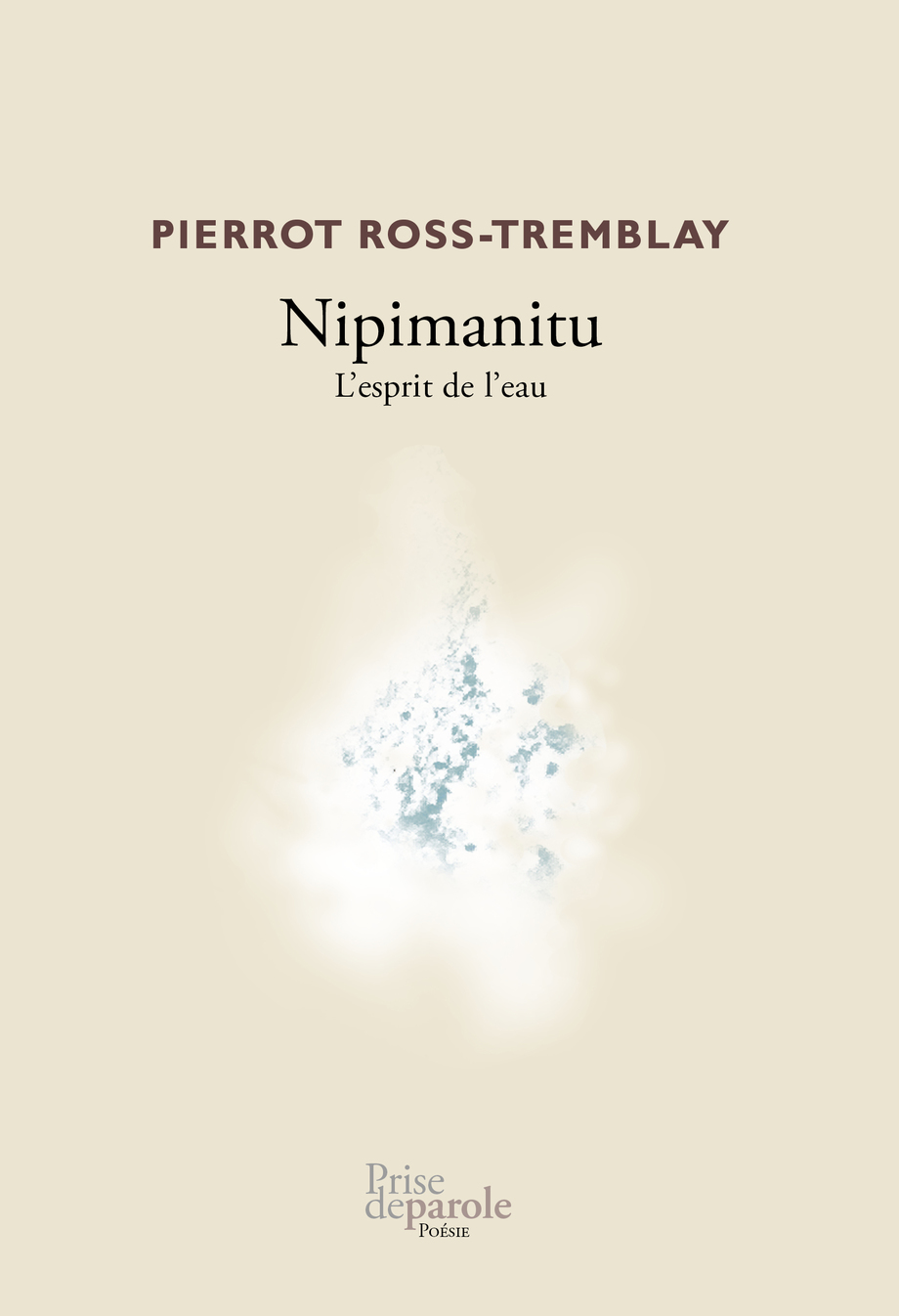 Nipimanitu : l'esprit de l'eau
