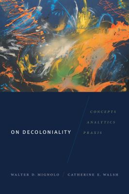 couverture du livre "On decoloniality"
