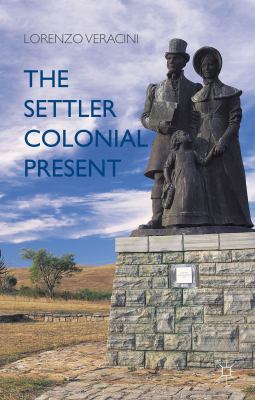 "Settler colonial present" book cover