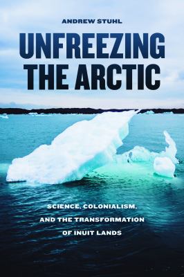 Couverture du livre "Unfreezing the Arctic" 