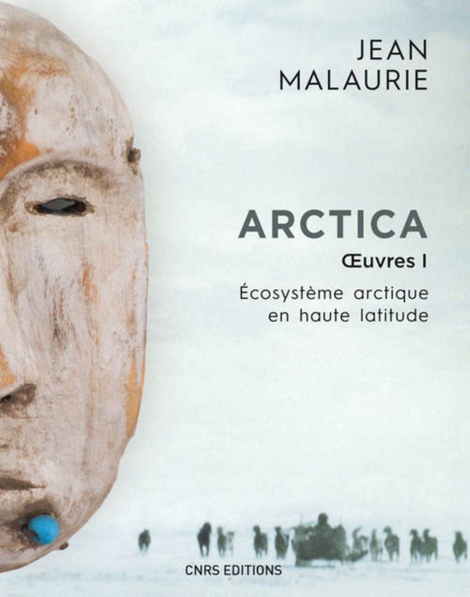 Arctica, oeuvres 1 / Jean Malaurie