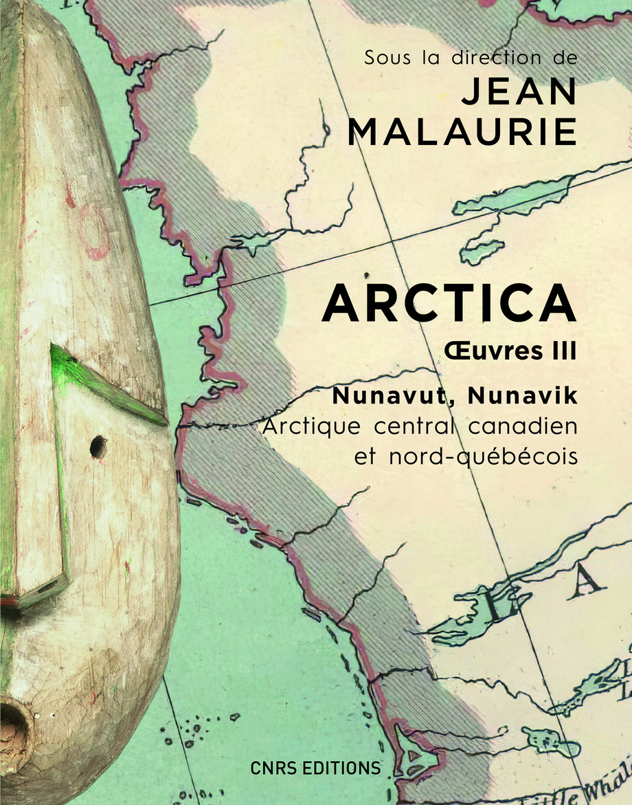 Arctica, oeuvres 3 / Jean Malaurie