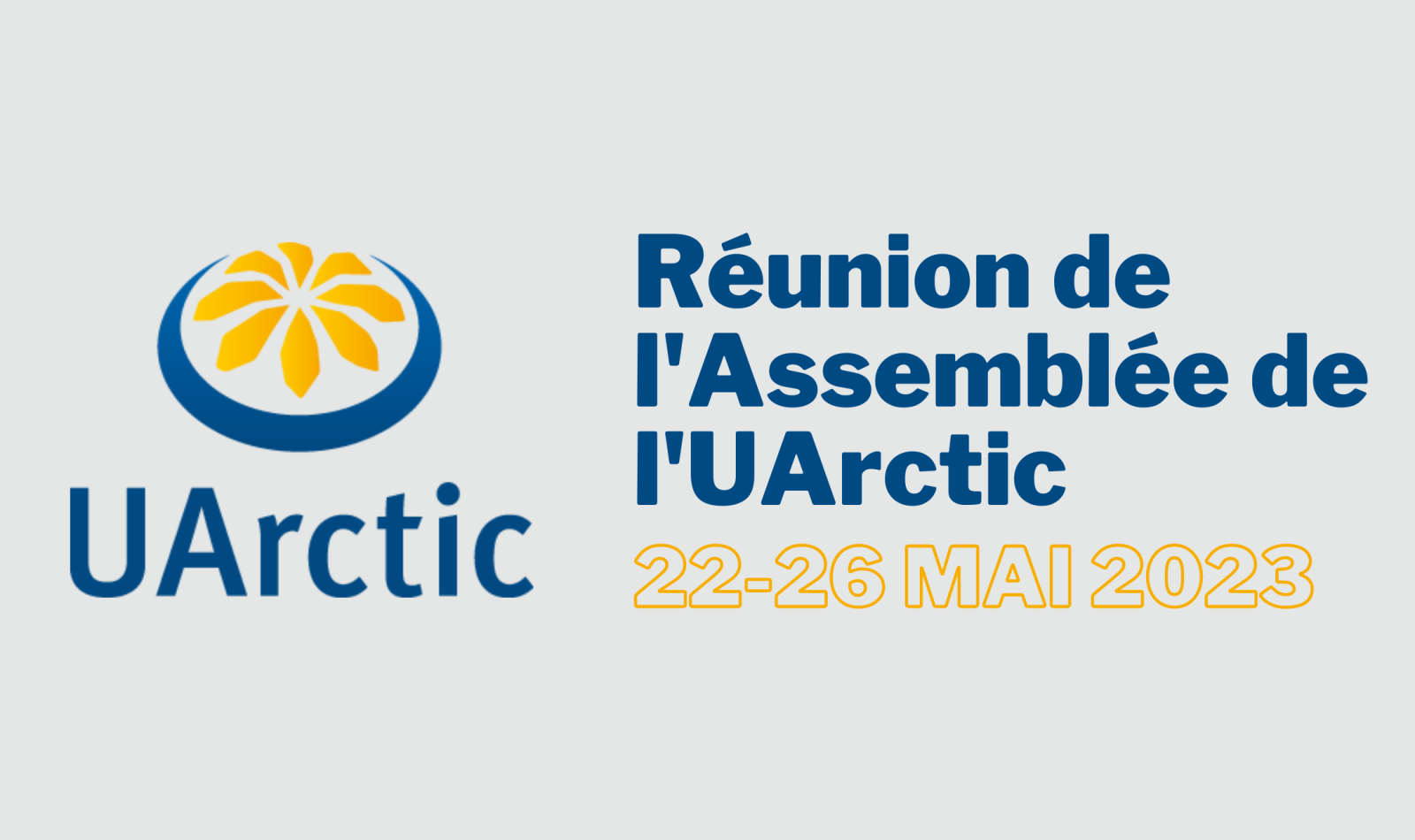 Réunion de l'Assemblée de l'UArctic